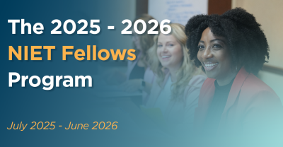 NIET Fellows Program 2025 - 2026